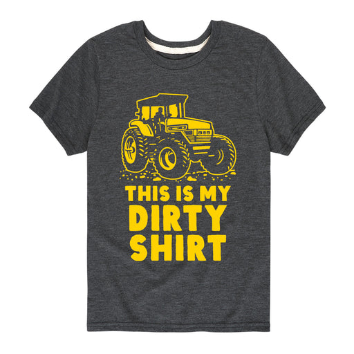 This Is My Dirty Shirt - Youth & Toddler Short Sleeve T-Shirt