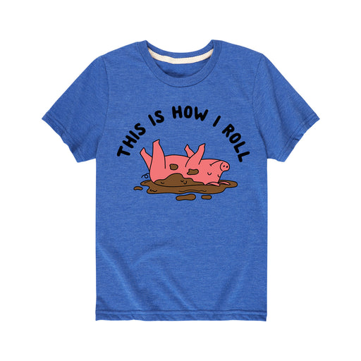 This Is How I Roll - Youth Short Sleeve T-Shirt