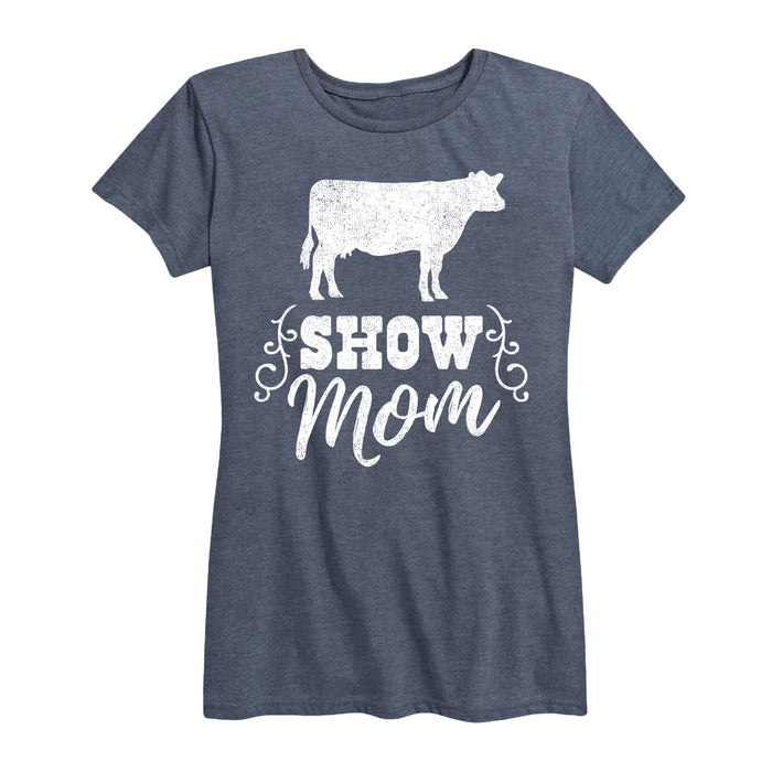 Show Mom Cow - Women's Short Sleeve T-Shirt