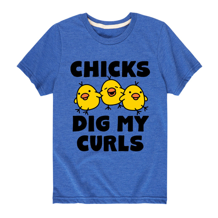 Chicks Dig My Curls - Youth & Toddler Short Sleeve T-Shirt